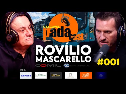 ROVÍLIO MASCARELLO PADAcast CASCAVEL #001- COMIL,  MASCARELLO Ônibus- Ferrari
