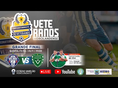 GRUPO DOS VELHOS X VILA FREITAS - GRANDE FINAL DO CAMPEONATO VETERANO HIDROLANDENSE 2025