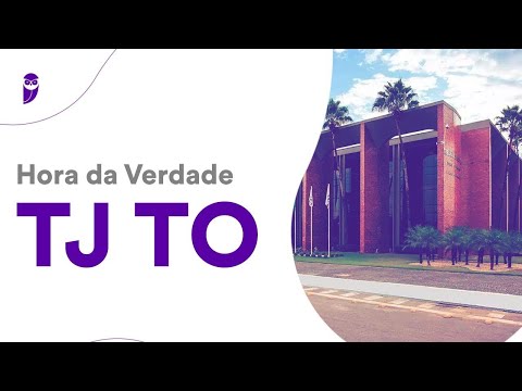 Hora da Verdade TJ TO: Regime Jurídico dos Servidores Públicos Civis do Estado e Regimento Interno