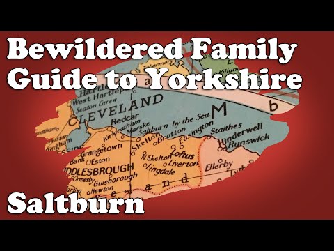 Bewildered Family Guide to Yorkshire - Saltburn