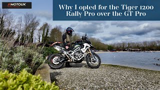 Why I choose the Triumph Tiger 1200 Rally Pro over the GT Pro everyday, My final thoughts! 🤔