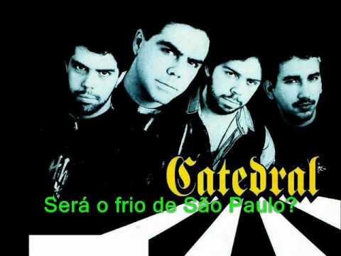 Era uma vez - Catedral