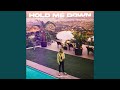 Hold Me Down
