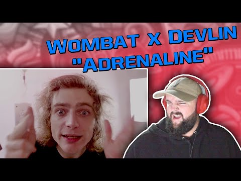 Wombat x Devlin - Adrenaline (REACTION) // Australian Reaction