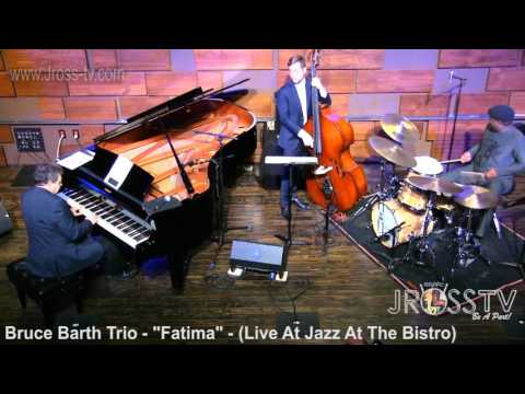 James Ross @ Bruce Barth Trio - "Fatima" - www.Jross-tv.com (St. Louis)