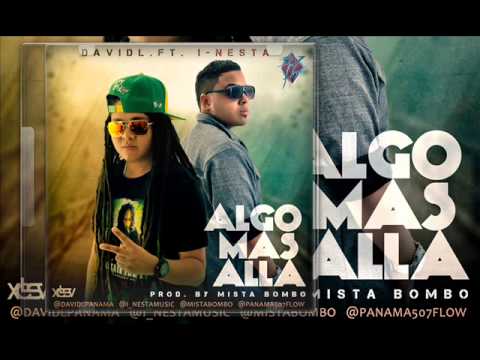I-Nesta ft David L. " Algo mas alla "  (Prod. Mist