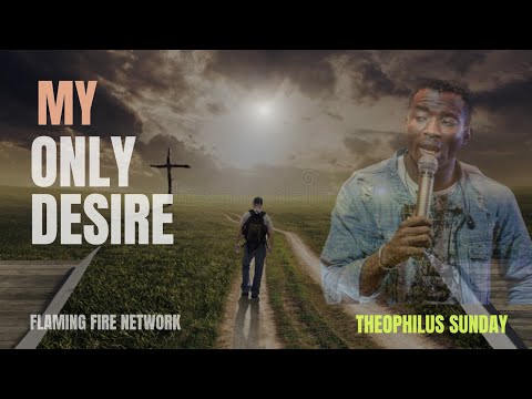 🔥My Desire is to work with you my saviour 🔥 (30 minutes loop) - Theophilus sunday...