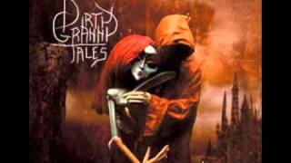 Dirty Granny Tales - Madness Enchantment