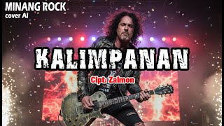 Download lagu KALIMPANAN [COVER MINANG ROCK AI] mp3