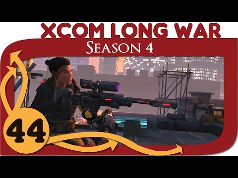 XCOM Long War Season 4 - Ep. 44 - Under Construction