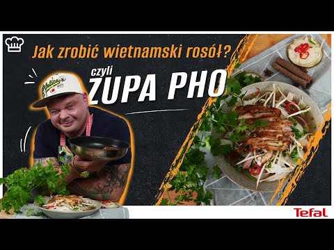 KULINARNY GENIUSZ | Wietnamski rosół, czyli co? Zupa pho!