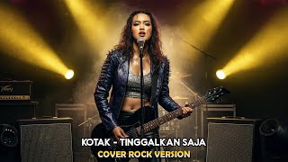 Download lagu Kotak – Tinggalkan Saja | Rock Version | Cover by TB Rania Abadi Cover mp3