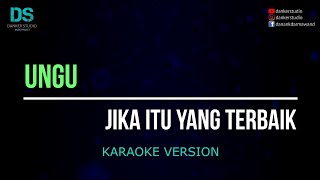 Download lagu Ungu - jika itu yang terbaik (karaoke version) tanpa vokal mp3