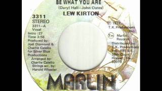 Lew Kirton Do What You Want Be What You Are