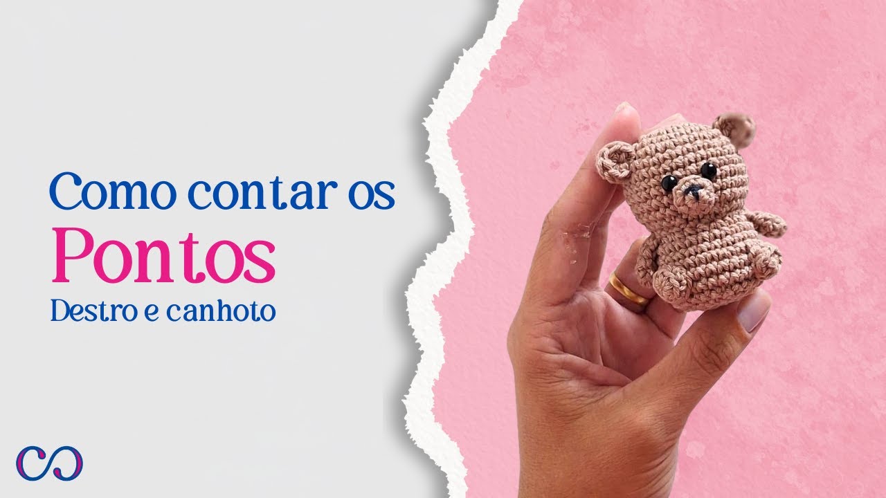7. Aprenda a Contar os Pontos de Crochê no Amigurumi Sendo Destro ou Canhoto