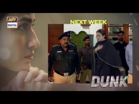 Dunk Last Episode Teaser | Dunk Episode 31 Promo | 31 July 2021 | Ary Digital #DunkLastEp