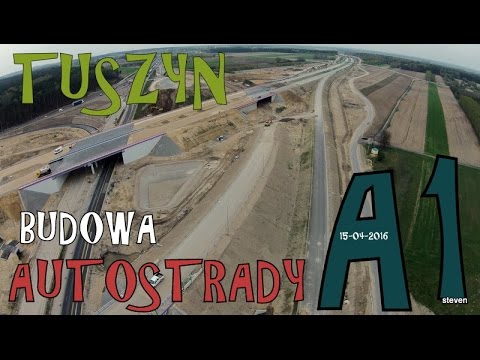 Highway - Autostrada A-1 - Węzeł Tuszyn - Dron w akcji - 15-04-2016 - cz 1