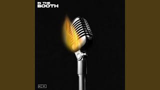 In The Booth Music Video