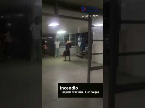 Imágenes del incendio esta noche en el hospital de Cienfuegos #Cuba #ÚltimaHora
