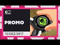 Cartoon Network Brasil PROMO Ben 10 Omni Engano 15 DEZ 2017
