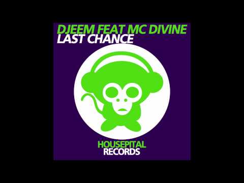 Djeem ft. Mc Divine - Last Chance (Instrumental Mix)
