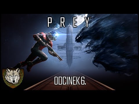 Prey #6 - Wiadomość ze zwierciadła - Zagrajmy