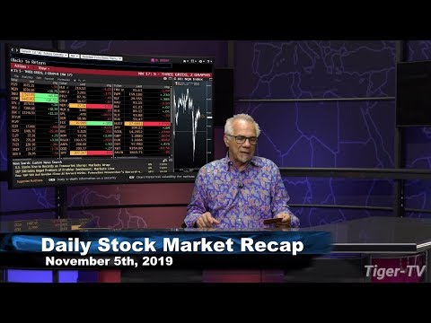November 5th, Daily Stock Market Recap with Tom O'Brien - 2019