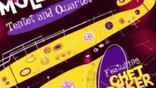 GERRY MULLIGAN TENTET " WESTWOOD WALK" & CHET BAKER