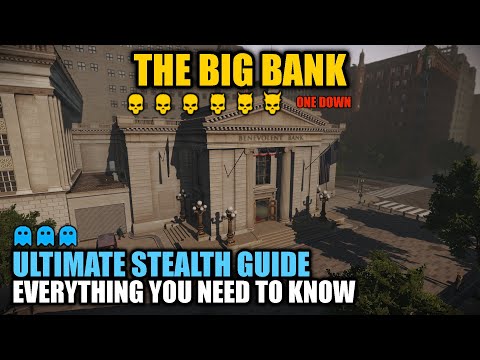 [PAYDAY 2] The Big Bank DSOD: Ultimate Stealth Guide || Everything you need to know
