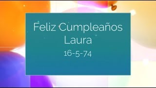 Laura Pausini - 16-5-74 Feliz Cumpleaños