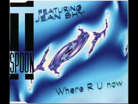 T-Spoon - Where R U Now (Extended Radio Mix) Featuring Jean Shy