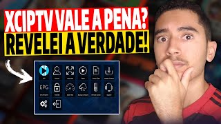 XCIPTV Player? Como Criar Login XCIPTV? XCIPTV Player 2024? XCIPTV Vale a Pena? XCIPTV Grátis? é Bom