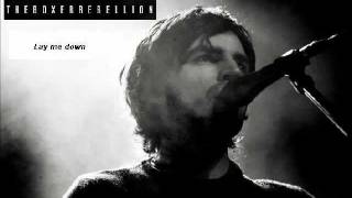 The Boxer Rebellion - Lay me down