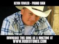 Kevin Fowler - Pound Sign () [ New Video + Lyrics + Download ]
