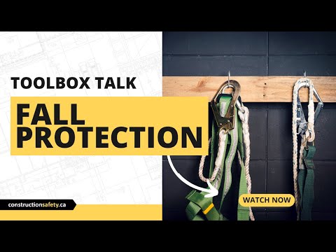 Toolbox Talk - Fall Protection