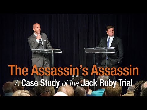 The Assassin's Assassin: A Case Study of the Jack Ruby Trial