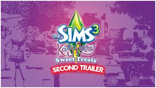 The Sims 3 Katy Perry's Sweet Treats - 2nd Trailer