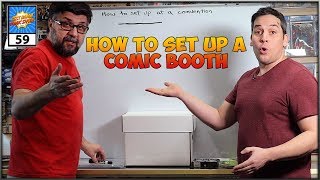 How To Set Up Your Booth At Comic Conventions | Best Damn Comic Show Episode 59