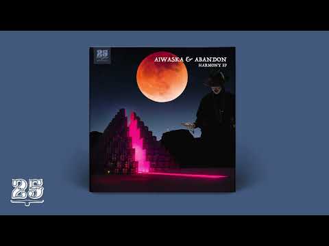 Aiwaska, Abandon - Harmony (Day Mix) [BAR25-178]