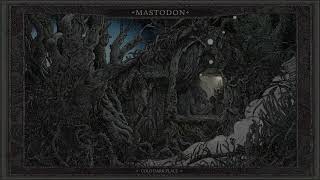 Mastodon - North Side Star [Official Audio]