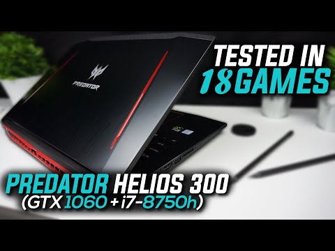 Acer Predator Helios 300 (i7 8750H + GTX 1060) Tested in 18 Games