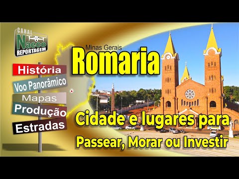MEMÓRIA PORTAL MINAS: Romaria, MG: Um olhar histórico sobre a cidade que atrai fé, investimento e qualidade de vida no Triângulo Mineiro