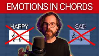 Are Emotions in Chords Real ? The Myth Behind Music Theory