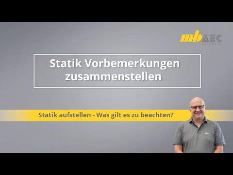 Statik Vorbemerkungen zusammenstellen