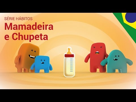 SÉRIE HÁBITOS - Mamadeira e Chupeta - Crianças