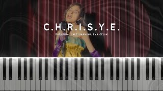 Download lagu Diskoria, Laleilmanino, Eva Celia - C.H.R.I.S.Y.E. | Piano Accompaniment Ver. Tutorial   Sheet Music mp3