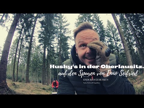 Husky‘s in der Oberlausitz auf den Spuren von Enno Seifried.