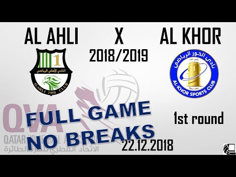 Al Ahli X Al Khor 3:0 - Qatar Volleyball League 18/19 - (22.12.2018) NO BREAKS, BACK VIEW