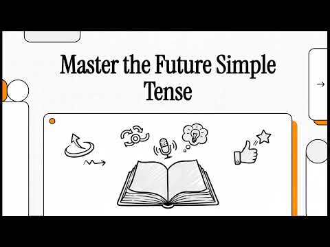 Master the Future Simple Tense