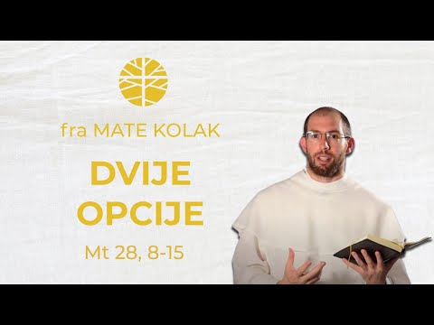 Dvije opcije | USKRSNI PONEDJELJAK